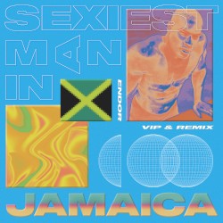 Sexiest Man in Jamaica (Remixes)