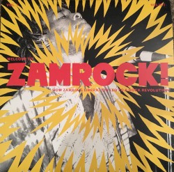 Welcome To Zamrock! Vol. 1