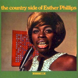 The Country Side of Esther Phillips
