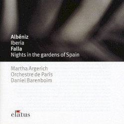 Albéniz: Iberia / Falla: Nights in the Gardens of Spain