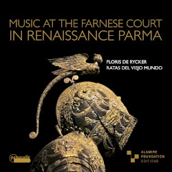 Music at the Farnese Court in Renaissance Parma