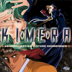 KI⬩ME⬩RA Original Motion Picture Soundtrack