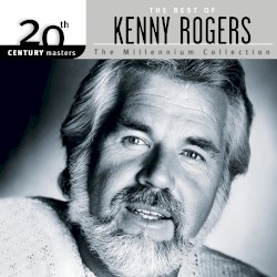 20th Century Masters: The Millennium Collection: The Best of Kenny Rogers