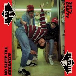 No Sleep Till Brooklyn / She's Crafty