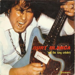 Burt Blanca And The King Creole's