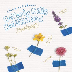 BeVerly Hills BoYfRiEnd (remixes)
