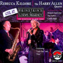 Live at Feinstein's at Loews Regency: Celebrating "Lady Day" and "Prez"