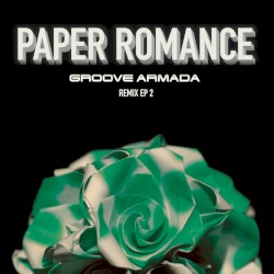 Paper Romance (remix EP 2)