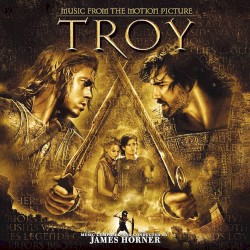 Troy: Music From the Motion Picture