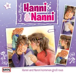 Hanni und Nanni 16: ... kommen groß raus