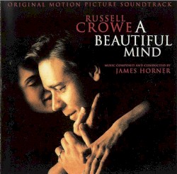 A Beautiful Mind: Original Motion Picture Soundtrack