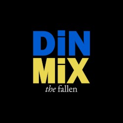 DiN MiX The Fallen