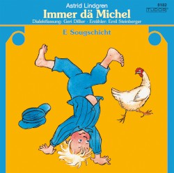 Immer dä Michel: E Sougschicht