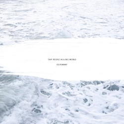 Tiny People in a Big World