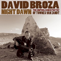 Night Dawn: The Unpublished Poetry of Townes Van Zandt