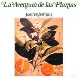 La aventura de las plantas