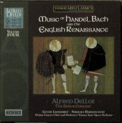 The Complete Vanguard Recordings, Volume 4: Music of Handel Bach and English Renaissance