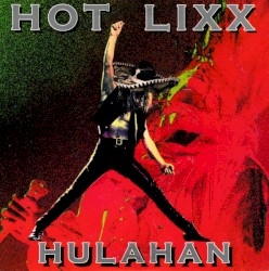 Hot Lixx Hulahan