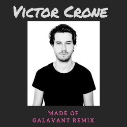 Made Of (Galavant remix)