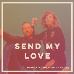 Send My Love (Up Close version)