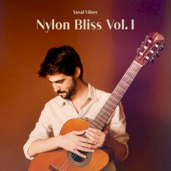 Nylon Bliss Vol. I