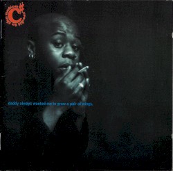 Daddy Always Wanted Me to Grow a Pair of Wings