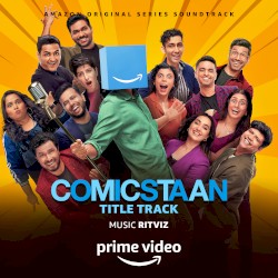 Comicstaan Title Track (From “Comicstaan”)