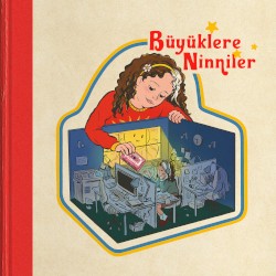 Büyüklere Ninniler