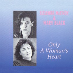 Only a Woman's Heart