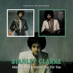 Modern Man / I Wanna Play for You