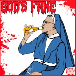 GOD'S FAKE