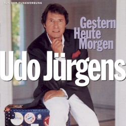 Gestern – Heute – Morgen