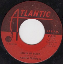 Chain of Fools / Prove It