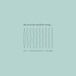 The Sea at the End of Her String