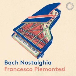 Bach Nostalghia