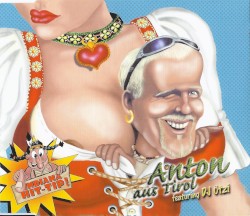 Anton aus Tirol