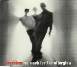 So Much for the Afterglow