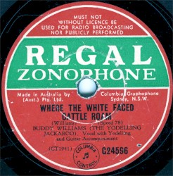 Where the White Faced Cattle Roam / What a Pal My Mother Might Have Been