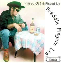 Pissed Off & Pissed Up