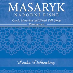 Masaryk: Národní písně