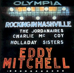 Rocking in Nashville: Live at The Olympia May 1975