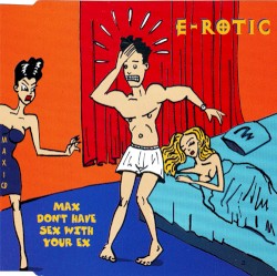 Max Don't Have Sex With Your Ex