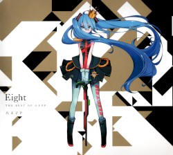 Eight -THE BEST OF 八王子P-