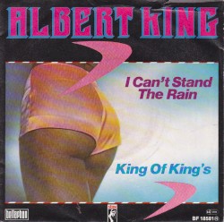 I Can't Stand the Rain / King of King's