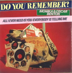 All I Ever Need Is You / Everybody Is Telling Me