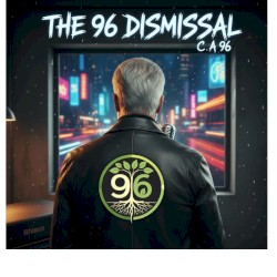 The 96 Dismissal