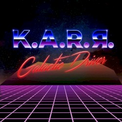 Galactic Driver (Remastered)