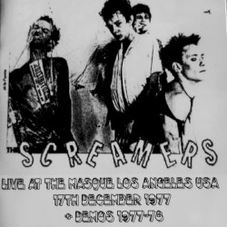 Live at The Masque Los Angeles USA 17th December 1977 + Demos 1977-78