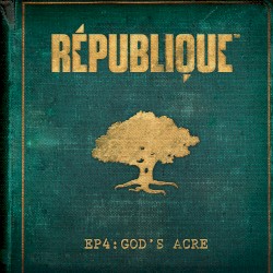 République Episode 4: God's Acre