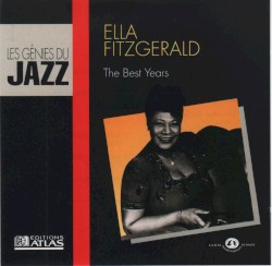 Les Génies du Jazz: The Best Years